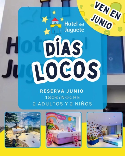 Hotel del Juguete oferta junio
