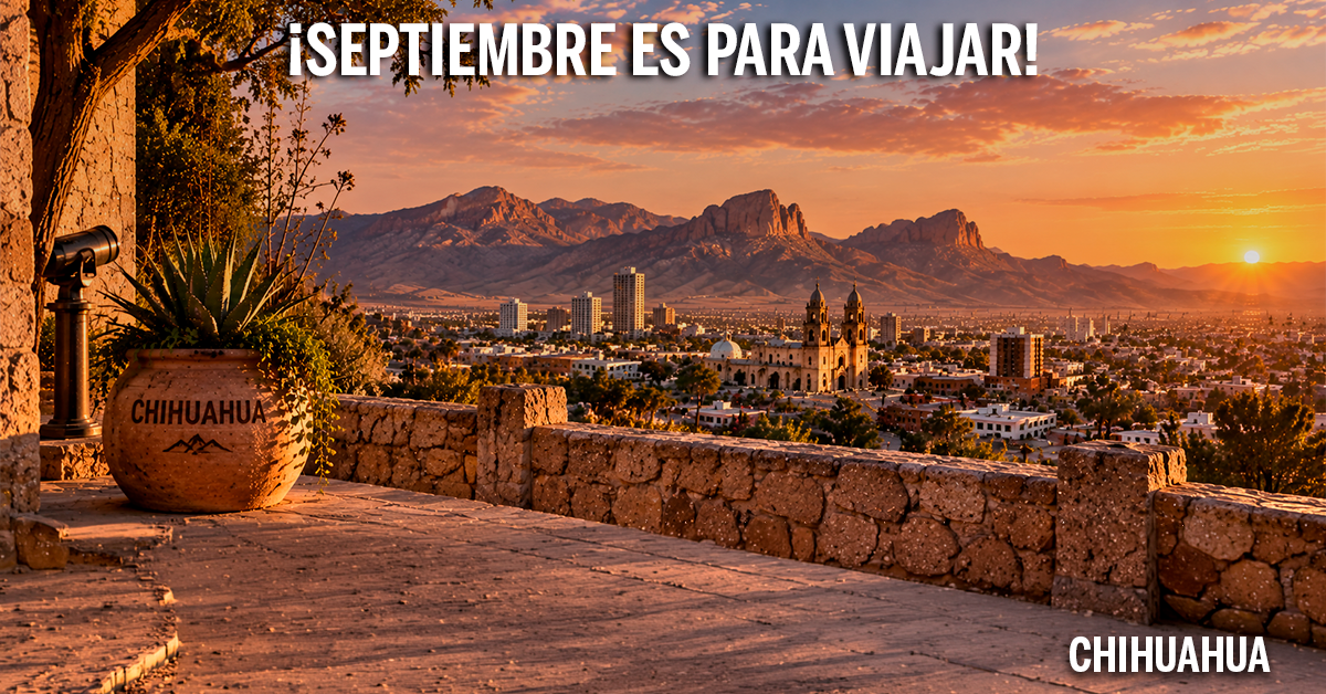 https://images.mirai.com/OFFERS%2FHOTELS%2F100379301%2Fseptiembre%20general%20chihuahua.png