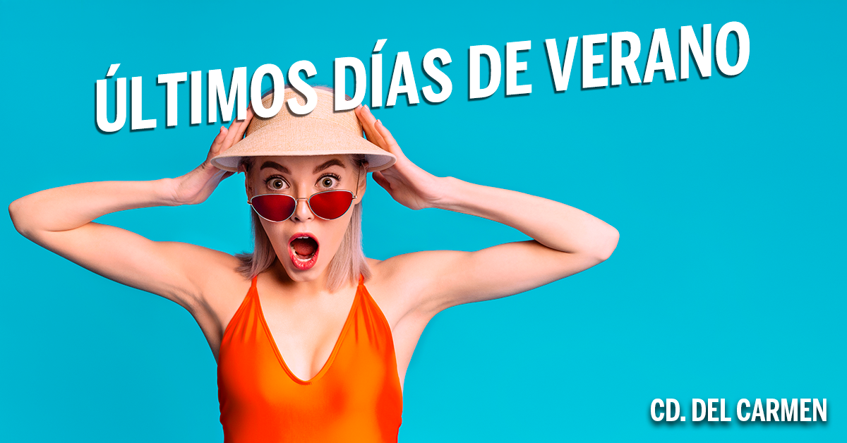 ÚLTIMOS DÍAS DE VERANO