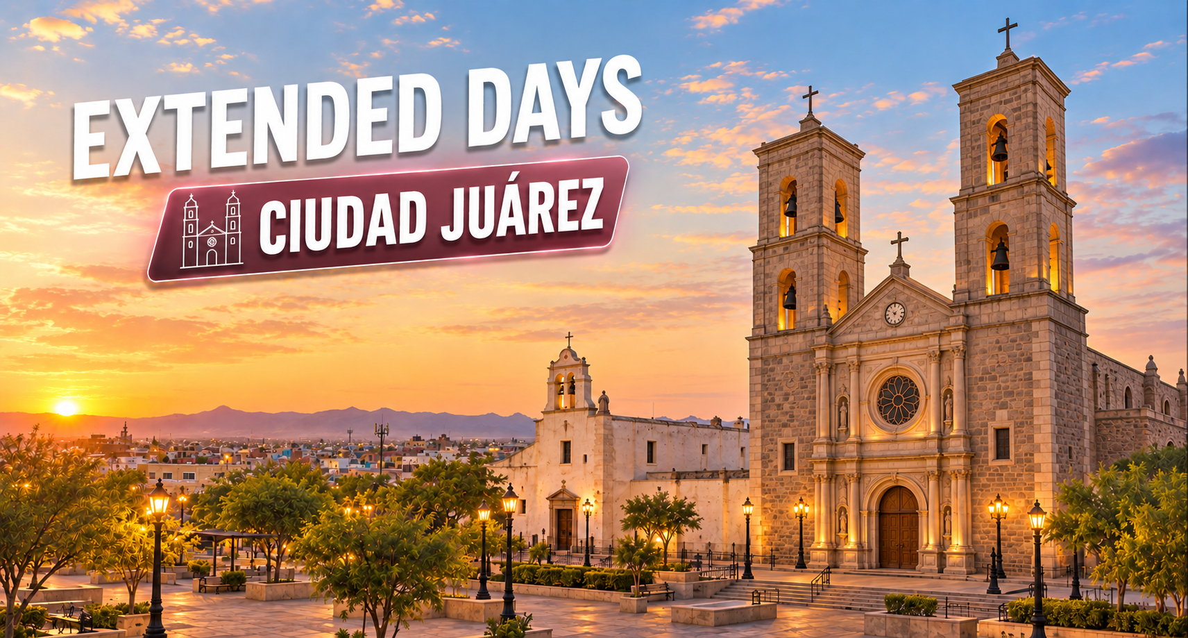 https://images.mirai.com/OFFERS%2FHOTELS%2F100379303%2Fextended-days-ciudad-juarez.png