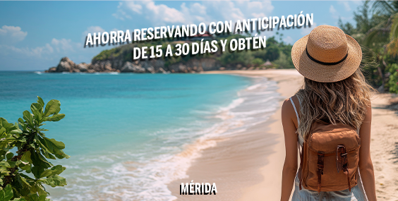 https://images.mirai.com/OFFERS%2FHOTELS%2F100379305%2F30%2015%20dias%20MERIDA.png