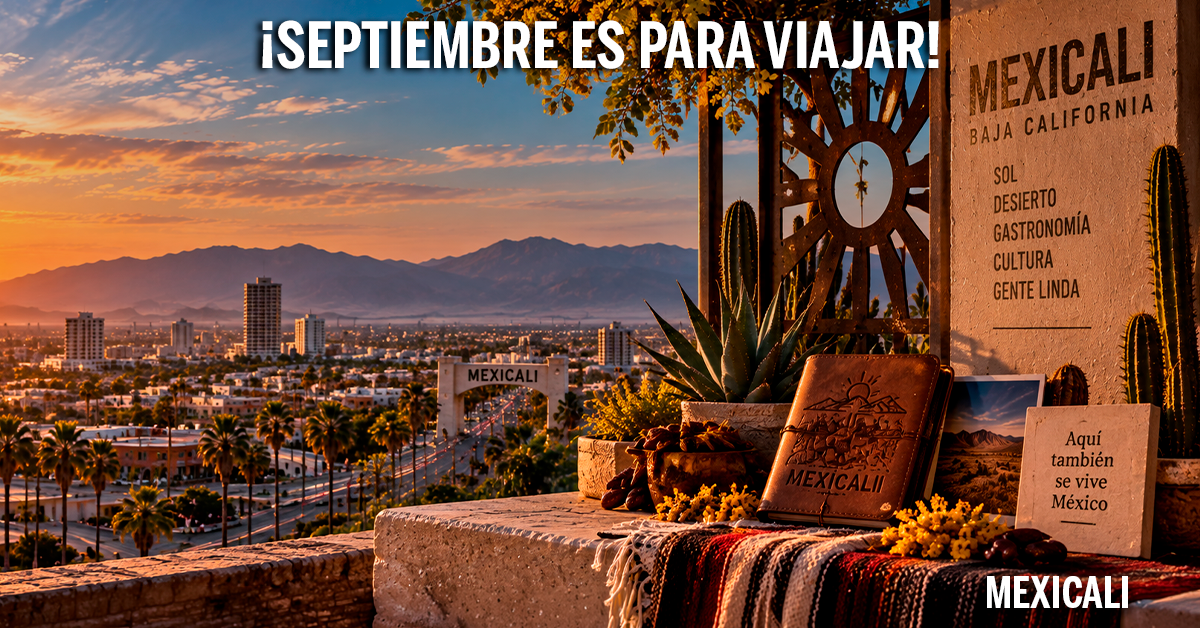 https://images.mirai.com/OFFERS%2FHOTELS%2F100379306%2Fseptiembre%20general%20mexicali.png
